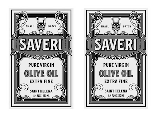 SMALL BATCH OLIO SAVERI FINO PURE VIRGIN OIL EXTRA FINE SAINT HELENA 8.4 FL OZ 250 ML