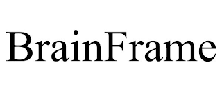 BRAINFRAME