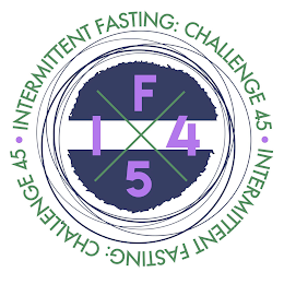 IF 45 INTERMITTENT FASTING: CHALLENGE 45