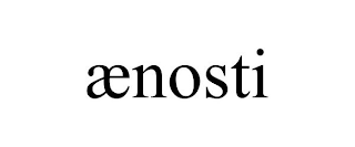 ÆNOSTI