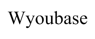 WYOUBASE