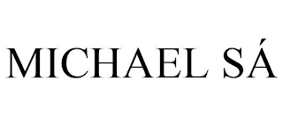 MICHAEL SÁ