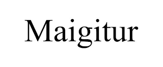 MAIGITUR