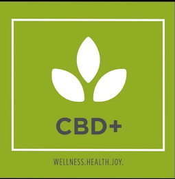 CBD+ WELLNESS. HEALTH. JOY.