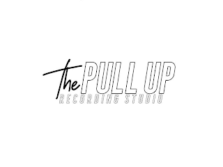 THE PULL UP RECORDING STUDIO