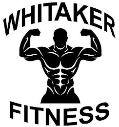 WHITAKER FITNESS