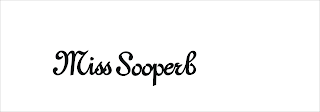 MISS SOOPERB