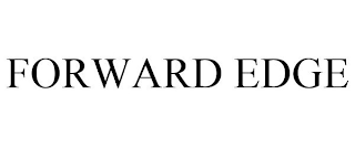 FORWARD EDGE