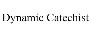 DYNAMIC CATECHIST