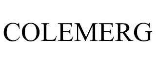 COLEMERG