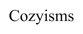 COZYISMS