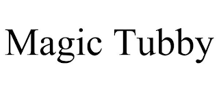 MAGIC TUBBY