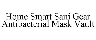 HOME SMART SANI GEAR ANTIBACTERIAL MASK VAULT