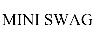 MINI SWAG