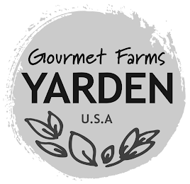 GOURMET FARMS YARDEN U.S.A.