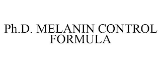 PH.D. MELANIN CONTROL FORMULA
