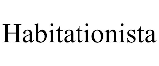 HABITATIONISTA