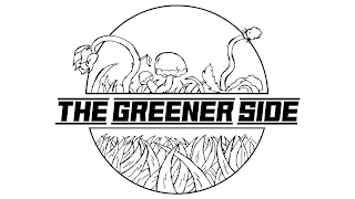 THE GREENER SIDE