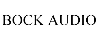 BOCK AUDIO