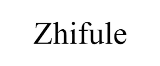 ZHIFULE