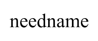 NEEDNAME