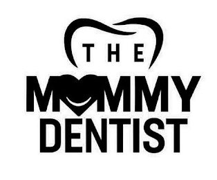THE MOMMY DENTIST