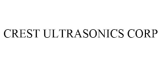 CREST ULTRASONICS CORP