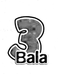 3 BALA