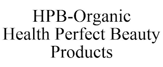 HPB-ORGANIC HEALTH PERFECT BEAUTY PRODUCTS