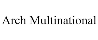 ARCH MULTINATIONAL