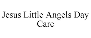 JESUS LITTLE ANGELS DAY CARE