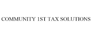 COMMUNITY 1ST TAX SOLUTIONS