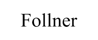 FOLLNER