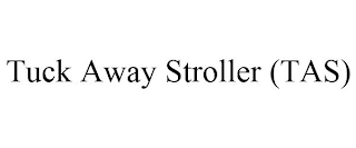 TUCK AWAY STROLLER (TAS)