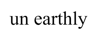 UN EARTHLY