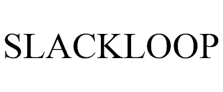 SLACKLOOP