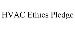 HVAC ETHICS PLEDGE