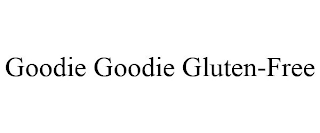 GOODIE GOODIE GLUTEN-FREE