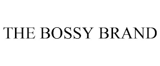 THE BOSSY BRAND