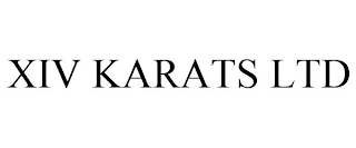 XIV KARATS LTD