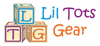 L T G LIL TOTS GEAR