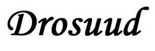 DROSUUD