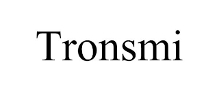 TRONSMI