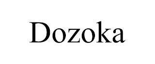 DOZOKA