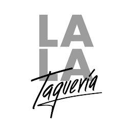 LA LA TAQUERIA