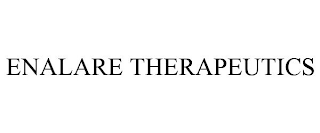 ENALARE THERAPEUTICS