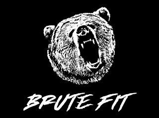 BRUTE FIT