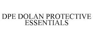 DPE DOLAN PROTECTIVE ESSENTIALS