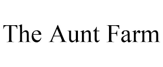 THE AUNT FARM