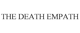 THE DEATH EMPATH